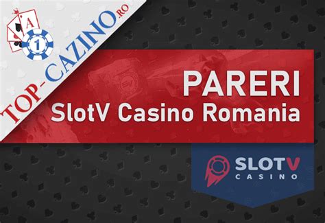 slotv casino păreri - Păreri SlotV Casino 2024: bonus 2500 RON Joc Păcănele 